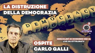 OTTOSOFIA  perchè i quotliberaliquot odiano la Democrazia  con Carlo Galli [upl. by Tita831]