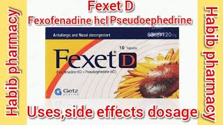 Fexet D tablet fexet fexofenadinehclpseudoephedrine hcl uses [upl. by Darleen]