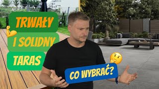 CO WYBRAĆ NA TARAS I BALKON WADY I ZALETY MATERIAŁÓW PŁYTKI DESKA KOSTKA CZY KOMPOZYT [upl. by Ebert432]