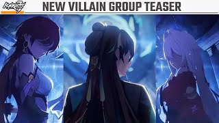 Honkai v73  NEW VILLAIN GROUP TEASER Seven Arts [upl. by Eilata22]