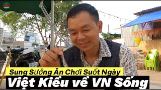 Về VN Sướng Thế Này Ở Mỹ Cày Mửa Mật Hỏi Sao Không Ham Chứ Thất Bại Quá Đi À [upl. by Florine307]