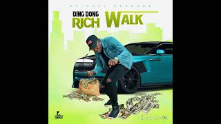 Ding Dong  Rich Walk UPSTAIRS RIDDIM January 2022 [upl. by Eusassilem776]