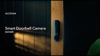 Introducing the all new ecobee Smart Doorbell Camera wired [upl. by Bowne]