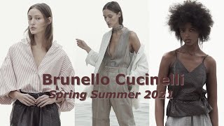 Brunello Cucinelli fashion collection Spring Summer 2021 [upl. by Shepp]