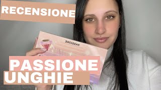 PASSIONE UNGHIE RECENSISCO TUTTI I LORO PRODOTTI ✌️ [upl. by Lig]