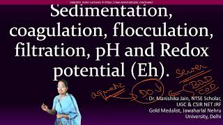 Sedimentation Coagulation Flocculation  Water Treatment  UGC Environmental Science [upl. by Durtschi]