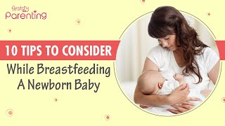 10 Essential Tips to Breastfeed a Newborn [upl. by Aloeda]