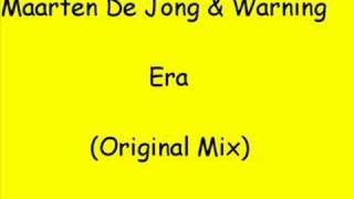 Maarten De Jong vs Melvin Warning  Era Original Mix [upl. by Ahsenra]