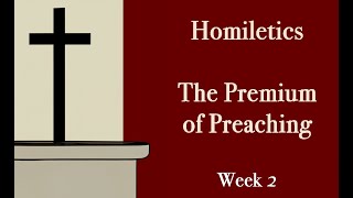 The Premium of Preaching [upl. by Artenek]