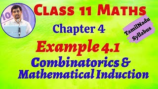 TN 11th Maths  Example 41 Combinatorics amp Mathematical Induction Chapter 4  TamilNadu Syllabus [upl. by Hyrup]