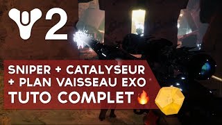 Destiny FR Tuto Complet  Murmure du Ver Arme  Catalyseur  plan Vaisseau Exotique 🔥 [upl. by Nimrac]