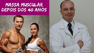 Como Ganhar Massa Muscular Depois dos 40 ‖ Dr Moacir Rosa [upl. by Sine]