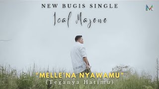 Ical Majene  Mellena Nyawamu Teganya Hatimu  Official Music Video [upl. by Yedrahs]