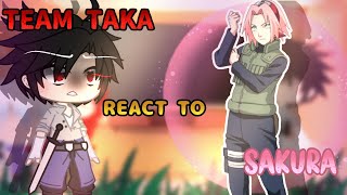 ⚡🔥 Team Taka Reacts To Sakura Haruno 🌸💪 GCRV  sakuraharuno teamtaka naruto uchihafamily [upl. by Powder189]