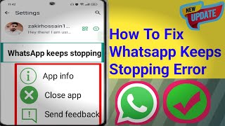 WhatsApp Keeps Stopping Close App 2024 WhatsApp Keeps Stopping Problem In Android 2024 [upl. by Aveline]