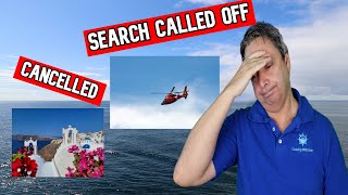 SEARCH CALLED OFF NO MORE SANTORINICRUISE NEWS [upl. by Sirap608]