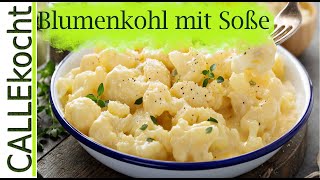 Blumenkohl in weißer Soße zubereiten Omas Rezept [upl. by Nirol]