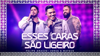 Felipe Araújo feat jorgeemateus  ESSES CARAS SÃO LIGEIRO Vídeo Oficial [upl. by Yrrek20]