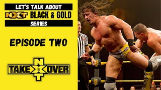 Lets Talk About NXT TakeOver [upl. by Latea]