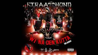 STRAATHOND Blaka Monie official audio [upl. by Dnomhcir]