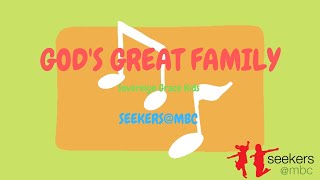 GODS GREAT FAMILY action song [upl. by Demmer]