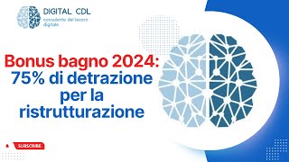 Conosci il bonus quotbagno 2024quot [upl. by Deuno]