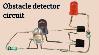 Simple proximity sensor  Obstacle detector circuit [upl. by Anitserp]