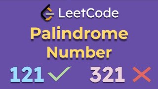 9 Palindrome Number  Leetcode Python [upl. by Sidoeht]