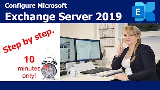 How to Configure Microsoft Exchange Server 2019 StepbyStep [upl. by Nageet134]