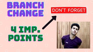 Branch change in IITsNITs  How to change my branch in IITsNITs  Branch upgradation [upl. by Josefa]