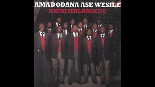 Amadodana Ase Wesile  05  Lizalisidinga Lakho [upl. by Ecirahs]