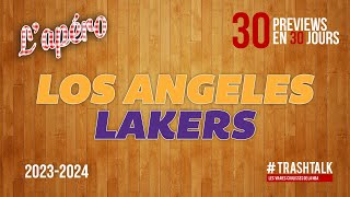 NBA Preview 202324  les Los Angeles Lakers  30PreviewsEn30Jours [upl. by Tem]