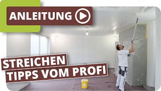 Decke amp Wände streichen  Tipps und Tricks vom Profi [upl. by Odnanref]