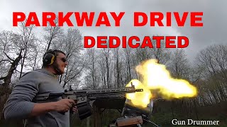 Parkway Drive  Dedicated Gun Cover parkwaydrive gundrummer [upl. by Marya]