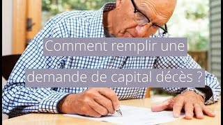 Comment remplir une demande de Capital décès [upl. by Ethelstan]