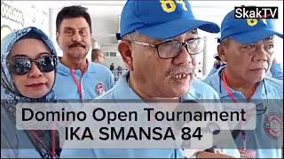 Domino Open Tournament IKA SMANSA 84 [upl. by Ecilef]