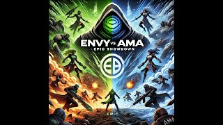 Envy vs AMA [upl. by Htebirol]