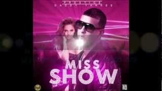 Daddy Yankee  Miss Show Con Letra [upl. by Idoux701]