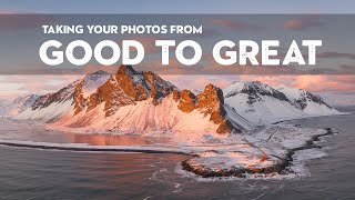 Taking your PHOTOGRAPHY from GOOD to GREAT [upl. by Cherie]