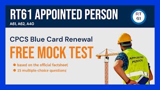 RT61 Appointed Person  CPCS Blue Card Renewal Mock Test 15 Free Practice Questions amp Answers [upl. by Duky]