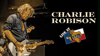 Charlie Robison  Sunset Blvd  Live at Billy Bobs Texas [upl. by Atnicaj]