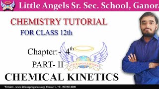 Class12  Chemistry  Chemical Kinetics  Kumar Dixit Part2 [upl. by Anastasia]