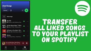 How to Transfer Liked Songs to Playlist On Spotify [upl. by Intirb]