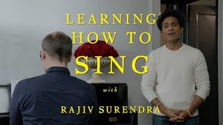 How To Sing with Rajiv Surendra [upl. by Sela454]