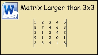 How to create a matrix larger than 3x3 Microsoft Word [upl. by Mayor]