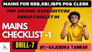 😱DRILL7 CASELET DI ✅️RRB PORRB CLERKSBI POSBI CLERKIBPS POIBPS CLERK🔥MAINS CHECKLIST 💯mains [upl. by Anomahs]