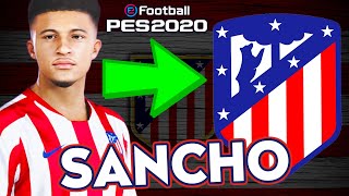 SANCHO É ANUNCIADO NO ATLÉTICO DE MADRID  PES 2020 Master League  2  Atlético de Madrid [upl. by Dnomhcir]