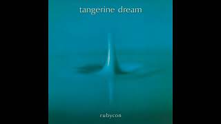 Tangerine Dream  Rubycon deluxe version Full album HQ [upl. by Iohk371]