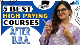 Top 5 Best High Paying Career Options After BBA in 20242025 [upl. by Schiffman767]