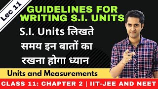 11 Physics Chapter 2  Units And Measurements 02  Systems of Units  mks cgs fps [upl. by Angi745]